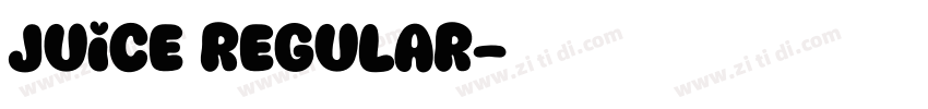 Juice Regular字体转换